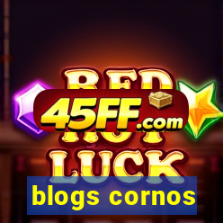 blogs cornos